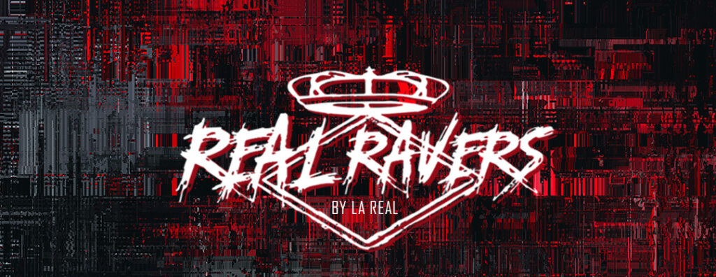 Real ravers by la real